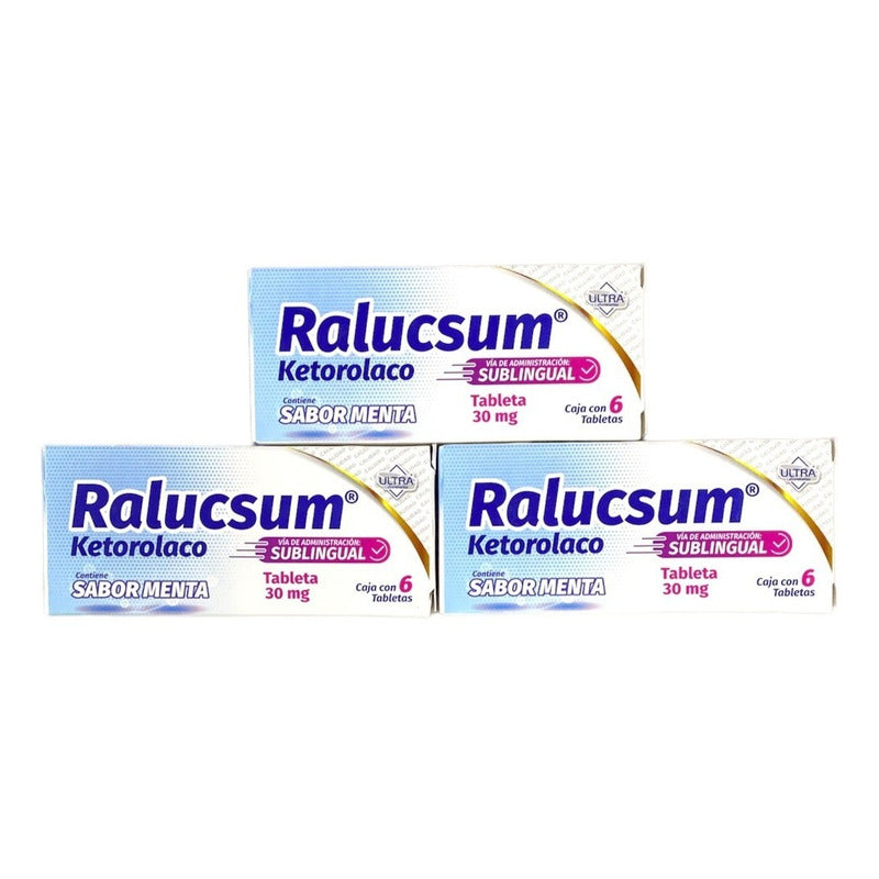 3 Cajas De Ralucsum Ketorolaco 6 Tabletas 30mg C/u